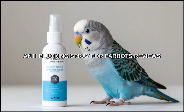 Anti plucking spray for parrots reviews