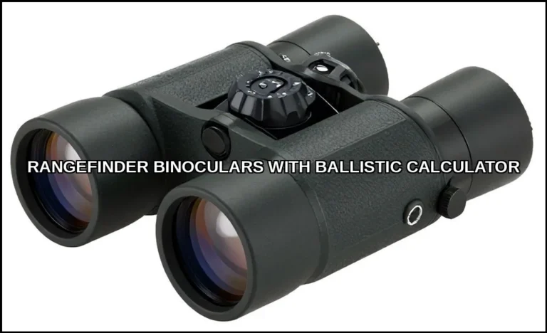 Rangefinder binoculars with ballistic calculator